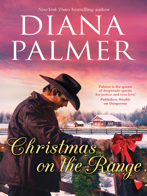 Title details for Christmas On the Range by Diana Palmer - Available